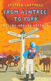 From Aintree to York by Stephen Cartmell