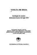 Cover of: Vuelta de hoja: antología de cuentos latinoamericanos del siglo XIX