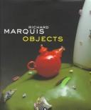 Cover of: Richard Marquis objects