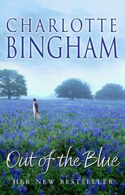 Cover of: Out of the Blue by Charlotte Bingham, Charlotte Bingham