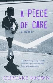 Cover of: A Piece of Cake by Cupcake Brown