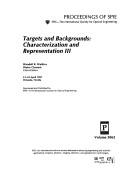 Cover of: Targets and backgrounds: characterization and representation III : 21-23 April 1997, Orlando, Florida