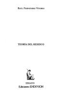 Cover of: Teoría del residuo by Raúl Fernández Vítores