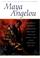 Cover of: Maya Angelou 4C box set