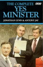 Cover of: Complete Yes Minister