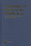 Languages of dress in the Middle East by Nancy Lindisfarne-Tapper