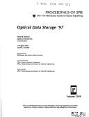 Cover of: Optical Data Storage'97: 7-9 April, 1997, Tucson, Arizona