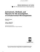 Cover of: Instruments, methods, and missions for the investigation of extraterrestrial microorganisms: 29 July-1 August 1997, San Diego, California