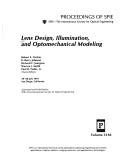 Cover of: Lens design, illumination and optomechanical modeling: 29-30 July 1997, San Diego, California