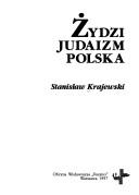 Cover of: Żydzi, Judaizm, Polska