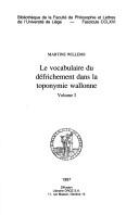 Cover of: Le vocabulaire du défrichement dans la toponymie wallonne
