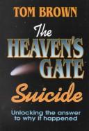 Cover of: The Heaven's Gate suicide by Brown, Tom