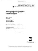 Emerging lithographic technologies