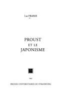 Cover of: Proust et le japonisme