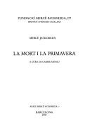 Cover of: La mort i la primavera by Mercè Rodoreda