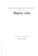 Cover of: Mujeres solas