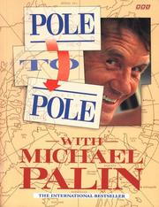 Cover of: POLE TO POLE by BASIL PAO (PHOTOGRAPHER) MICHAEL PALIN