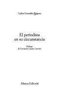 Cover of: El periodista en su circunstancia by Carlos G. Reigosa