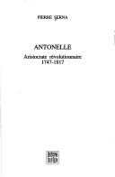 Cover of: Antonelle: aristocrate révolutionnaire, 1747-1817