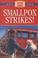 Cover of: Smallpox strikes!