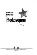 Piedzīvojumi by Norberts Klaucēns