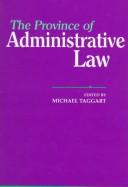 Cover of: The province of administrative law | 
