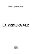 Cover of: La primera vez