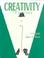 Cover of: Creativity is forever