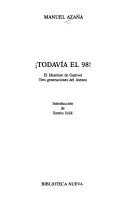 Cover of: Todavía el 98! by Manuel Azaña