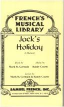 Cover of: Jack's holiday: a musical