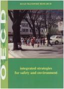 Cover of: Integrated strategies for safety and environment. | 