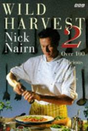 Cover of: Wild Harvest by Nick Nairn