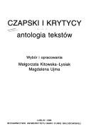 Cover of: Czapski i krytycy: antologia tekstów
