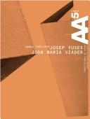 Cover of: Josep Fuses, Joan Maria Viader: works, 1983-1993.