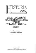 Cover of: Życie codzienne polskich zesłańców w ZSRR w latach 1940-1946: studia