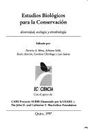 Cover of: Estudios biológicos para la conservación: diversidad, ecología y etnobiología