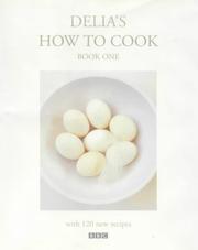 Delia's How to Cook by Delia Smith