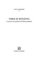 Cover of: Versi in rotativa: la poesia nei quotidiani dell'Italia giolittiana