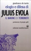 Cover of: Elogio e difesa di Julius Evola: il barone e i terroristi