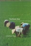 Cover of: Southeast Asia by Jonathan Rigg