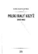 Polski Biały Krzyż by Elwira Jolanta Kryńska