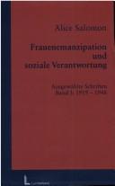 Cover of: Frauenemanzipation und soziale Verantwortung: ausgewählte Schriften