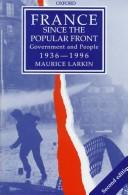 Cover of: France since the Popular Front: government and people, 1936-1996
