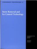 Snow removal and ice control technology by National Research Council (U.S.). Transportation Research Board