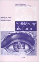 Cover of: Aufklärung als Form: Beiträge zu einem historischen und aktuellen Problem