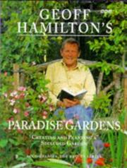 Cover of: Geoff Hamilton's Paradise Gardens