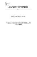 Cover of: An economic history of the Baltic countries