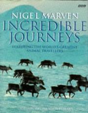 Cover of: INCREDIBLE JOURNEYS