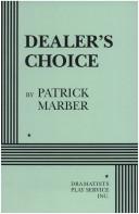 Cover of: Dealer's choice by Patrick Marber, Patrick Marber