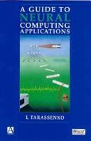 Cover of: A guide to neural computing applications